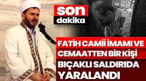 Fatih Camisi’nde İmam’a bıçaklı saldırıyı gerçekleştiren sanığa 34,5 yıla kadar hapis istemi