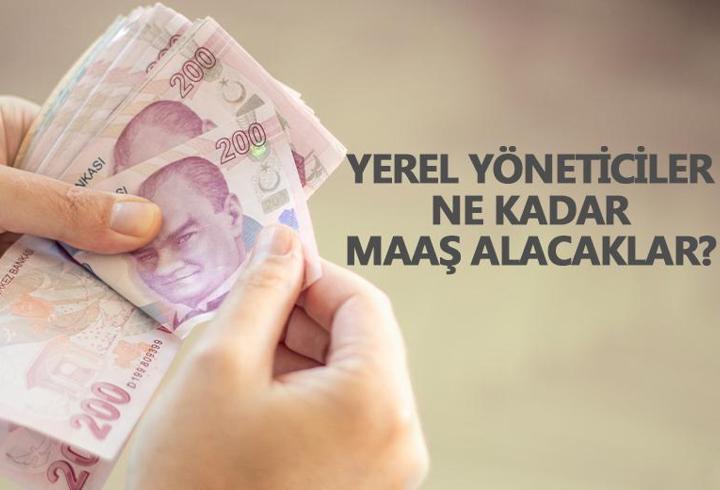 Belediye başkanı maaşları 2024 ne kadar? Yerel yöneticiler, muhtarlar ne kadar maaş alacak?