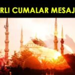 Hayırlı Cumalar Mesajları 5 Nisan 2024! Güzel, anlamlı Cuma mesajları; Resimli, dualı, ayetli Cuma mesajları, sözleri…