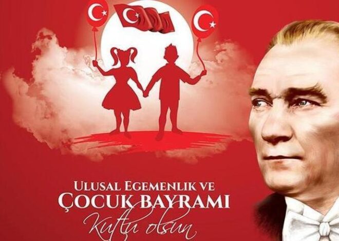 23 Nisan mesajları, sözleri 2024! Resimli, anlamlı, kısa 23 Nisan Ulusal Egemenlik ve Çocuk Bayramı kutlama mesajları!