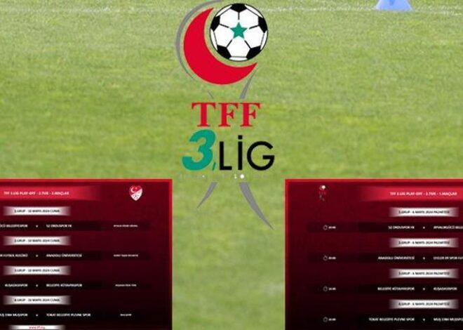 TFF 3. Lig’de play-off heyecanı arttı