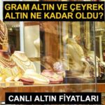 Çeyrek altın ne kadar? Gram altın ve tam altın kaç TL? 5 Haziran 2024 canlı altın fiyatları…