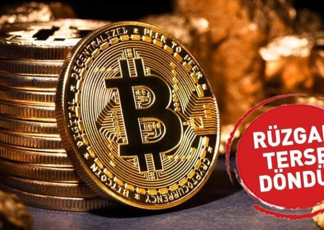 Bitcoin’de rüzgar terse döndü!