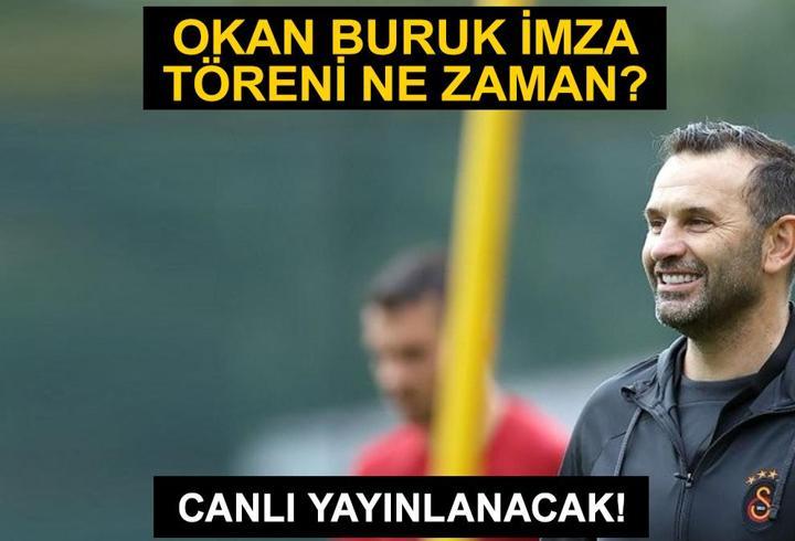 Okan Buruk imza töreni ne zaman, saat kaçta, hangi kanalda?