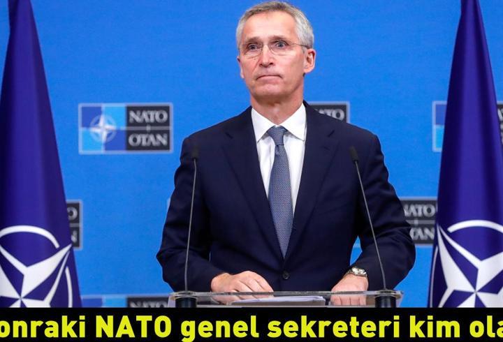 Bir sonraki NATO genel sekreteri kim olacak? Stoltenberg’den dikkat çeken açıklama