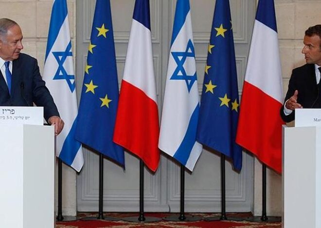 Macron ve Netanyahu arasında ipler gerildi!