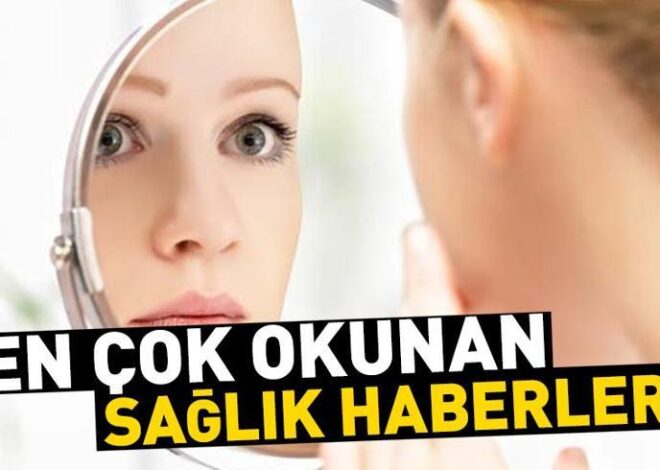 16 Temmuz 2024 günün öne çıkan sağlık haberleri…