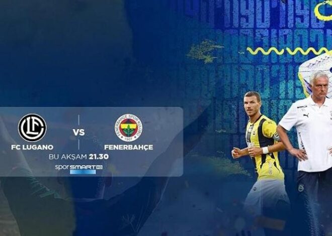 Lugano – Fenerbahçe canlı maç anlatımı