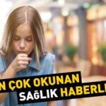 31 Temmuz 2024 günün öne çıkan sağlık haberleri…