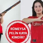 RÜMEYSA PELİN KAYA KİMDİR? Milli sporcumuz Paris’te madalya için yarışacak