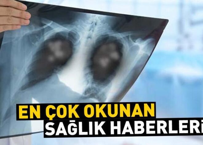 6 Ağustos 2024 günün öne çıkan sağlık haberleri…