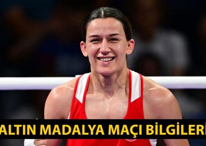 Hatice Akbaş’ın altın madalya maçı ne zaman, saat kaçta ve hangi kanalda? (Paris 2024 Yaz Olimpiyatları)