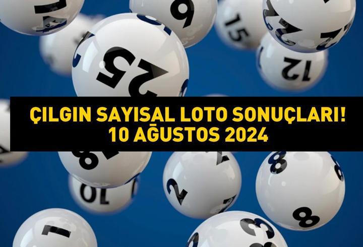 ÇILGIN SAYISAL LOTO SONUÇLARI 10 AĞUSTOS 2024! Milli Piyango Online 159,1 milyon TL büyük ikramiyeli Çılgın Sayısal Loto sonuçları açıklandı mı?