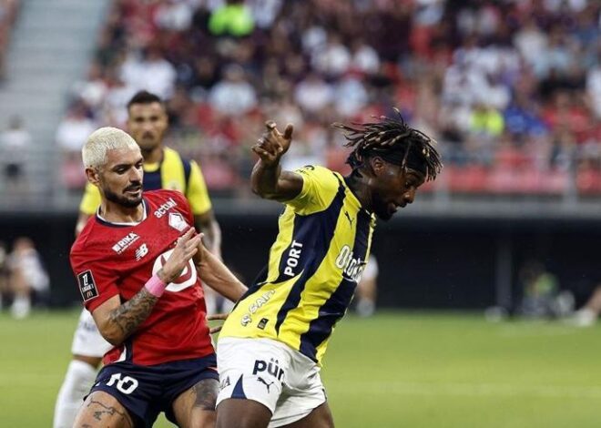 Fenerbahçe Lille maçı Canlı Anlatım – FB Lille Maç Skoru ve İstatistikleri