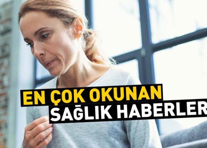 15 Ağustos 2024 günün öne çıkan sağlık haberleri…