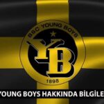 Young Boys nerenin, hangi ülkenin takımı? Young Boys hakkında bilgiler!