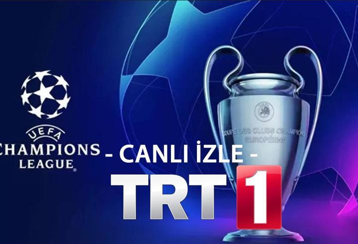 TRT 1 CANLI YAYIN İZLE! HD – şifresiz TRT1 ve Tabii Şampiyonlar Ligi canlı yayın linki