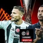 Lugano Beşiktaş UEFA Avrupa Ligi play off maçı ne zaman, saat kaçta, hangi kanalda?